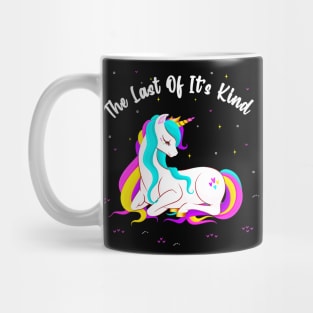 Unicorn The Last Of Its Kind Unicorns Women Girls Mug